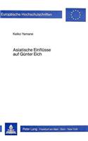 Asiatische Einfluesse Auf Guenter Eich