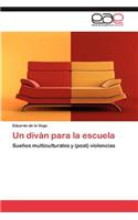 Un Divan Para La Escuela