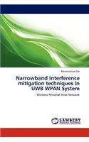 Narrowband Interference mitigation techniques in UWB WPAN System