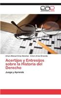 Acertijos y Entresijos sobre la Historia del Derecho