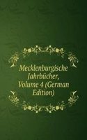 Mecklenburgische Jahrbucher, Volume 4 (German Edition)