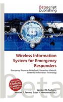 Wireless Information System for Emergency Responders