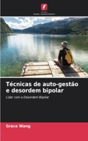 Técnicas de auto-gestão e desordem bipolar