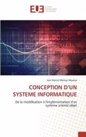 Conception d'Un Systeme Informatique