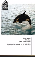 General science of WHALES