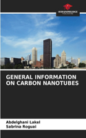 General Information on Carbon Nanotubes