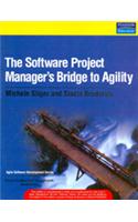 The Software Project Manager's Bridge to Agility