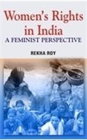 Women's Rights in India: A Feminist Perspective