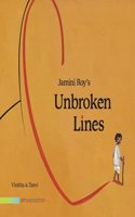 Jamini Royâ€™s Unbroken Lines