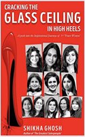 Cracking the Glass Ceiling in High Heels