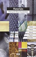 Materials: Manual & New Possibilities