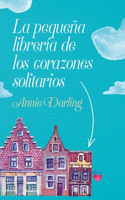 Pequeña Librería de Los Corazones Solitarios