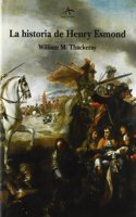La historia de Henry Esmond / the History of Henry Esmond