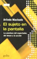 El sujeto en la pantalla/ The Subject on the Screen