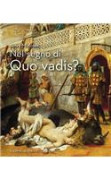 Nel Segno Di Quo Vadis?