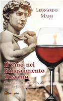 Il vino nel rinascimento toscano