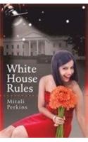 White House Rules