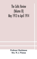 Celtic review (Volume IX) May 1913 to April 1914