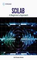 Scilab—A Beginner's Approach