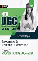 Ugc 2021 Net/Set (Jrf & Ls) Paper I Teaching & Research Aptitude 17 Years' Solved Papers 2004-2020