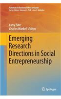 Emerging Research Directions in Social Entrepreneurship