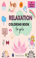 Relaxations Coloring Book for Girls,