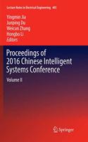 Proceedings of 2016 Chinese Intelligent Systems Conference