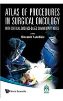 Atlas of Procedures in Surgical Oncology with Critical, Evidence-Based Commentary Notes (with DVD-Rom)