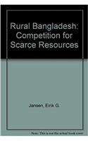 Rural Bangladesh: Competition for Scarce Resources