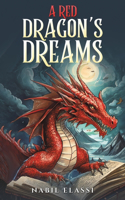 Red Dragon's Dreams