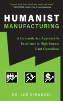 Humanist Manufacturing