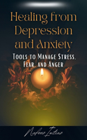 Healing from Depression and Anxiety