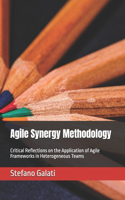 Agile Synergy Methodology