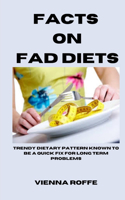 Facts on Fad Diets