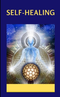 Self-Healing: (illustrated edition)