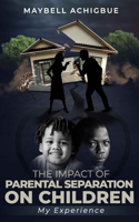 Impact of Parental Separation on Children