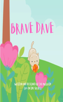 Brave Dave