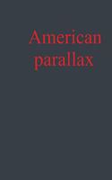 American Parallax