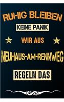 Ruhig bleiben keine Panik wir aus NEUHAUS-AM-RENNWEG regeln das