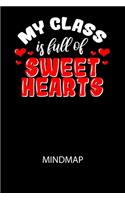 My class is full of sweet hearts - Mindmap: Arbeitsbuch, um kreative Aufgaben oder Problemstellungen zu lösen.