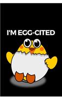 I'm Egg-Cited