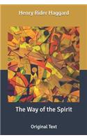 The Way of the Spirit: Original Text