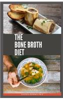 The Bone Broth Diet