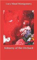 Kilmeny of the Orchard