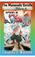 Volume 2 - The Masacado Scrolls