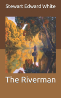 The Riverman