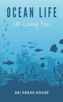 Ocean Life Kids Coloring Book: A Coloring Book for Kids Features Amazing Ocean Animals To Color In & Draw, Activity Book For Young Boys & Girls