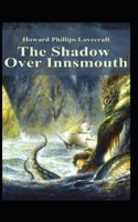 The Shadow Over Innsmouth Illustrated