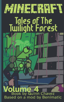 Tales of The Twilight Forest