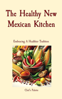 Healthy New Mexican Kitchen